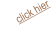 click hier
