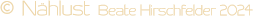 © Nählust Beate Hirschfelder 2024